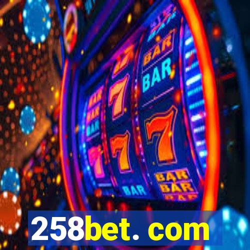 258bet. com